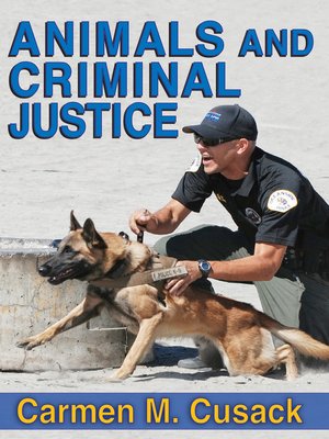 cover image of Animals and Criminal Justice